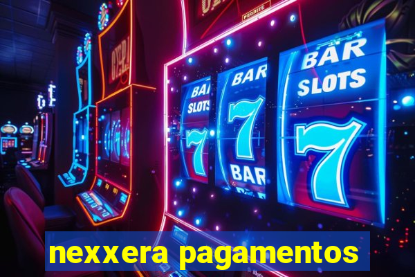 nexxera pagamentos